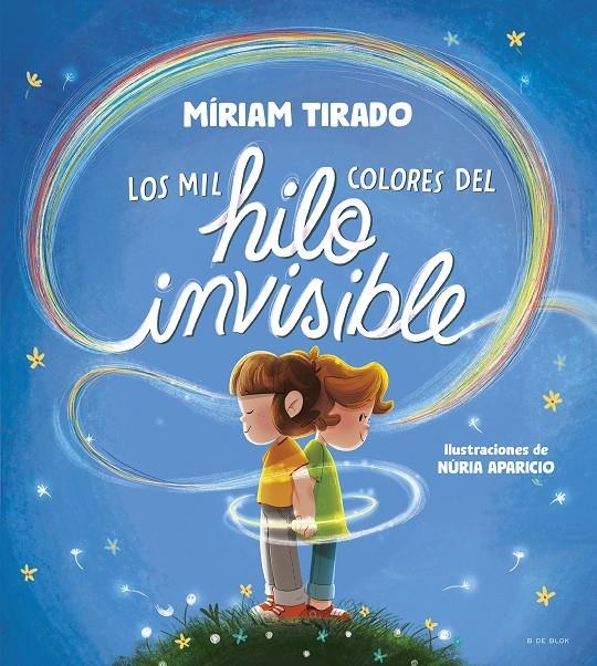 MIL COLORES DEL HILO INVISIBLE, LOS [CARTONE] | TIRADO, MIRIAM / APARICIO, NURIA | Akira Comics  - libreria donde comprar comics, juegos y libros online