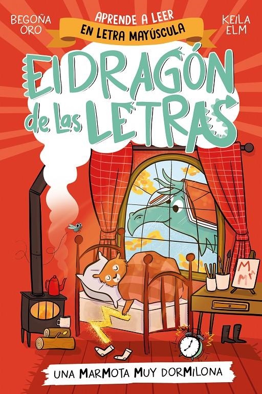 DRAGON DE LAS LETRAS, EL Nº05: UNA MARMOTA MUY DORMILONA [RUSTICA] | ORO, BEGOÑA / ELM, KEILA | Akira Comics  - libreria donde comprar comics, juegos y libros online