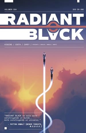 RADIANT BLACK Nº04: DOS EN UNO [RUSTICA] | HIGGINS, KYLE | Akira Comics  - libreria donde comprar comics, juegos y libros online