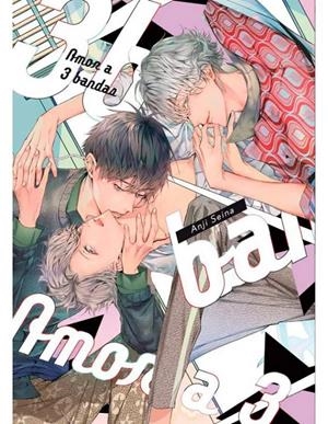 AMOR A TRES BANDAS (TOMO UNICO) [RUSTICA] | SEINA, ANJI | Akira Comics  - libreria donde comprar comics, juegos y libros online