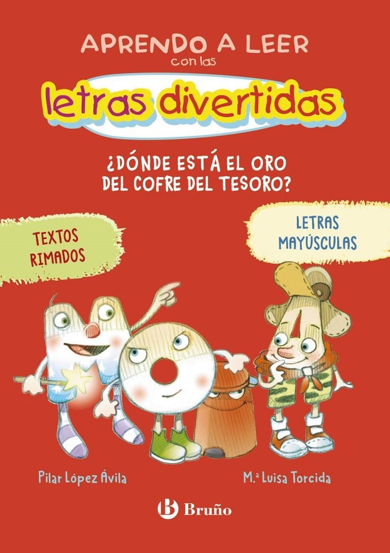 APRENDO A LEER CON LAS LETRAS DIVERTIDAS Nº1: ¿DONDE ESTA EL ORO DEL COFRE DEL TESORO? [RUSTICA] | LOPEZ AVILA, PILAR / TORCIDA, Mª LUISA | Akira Comics  - libreria donde comprar comics, juegos y libros online