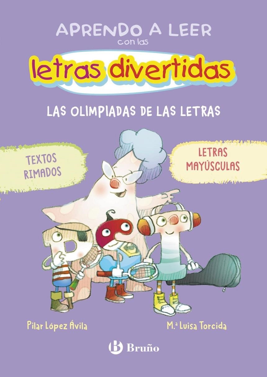 APRENDO A LEER CON LAS LETRAS DIVERTIDAS Nº3: LAS OLIMPIADAS DE LAS LETRAS [RUSTICA] | LOPEZ AVILA, PILAR / TORCIDA, Mª LUISA | Akira Comics  - libreria donde comprar comics, juegos y libros online