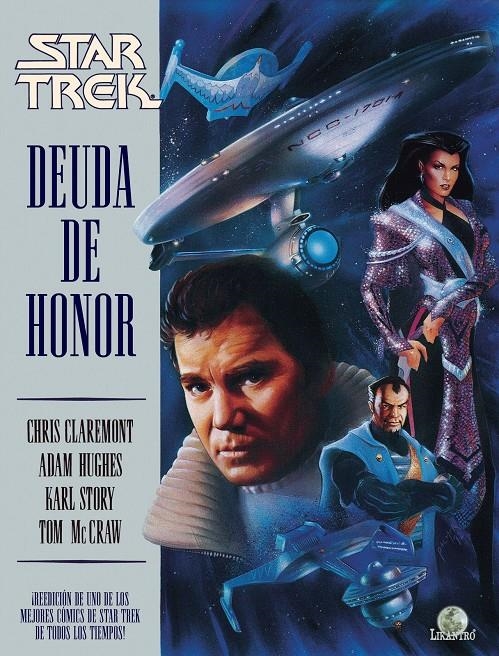 STAR TREK: DEUDA DE HONOR [CARTONE] | CLAREMONT, CHRIS / HUGHES, ADAM | Akira Comics  - libreria donde comprar comics, juegos y libros online