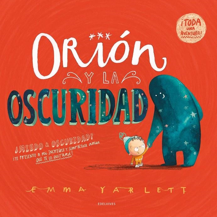 ORION Y LA OSCURIDAD [CARTONE] | YARLETT, EMMA | Akira Comics  - libreria donde comprar comics, juegos y libros online