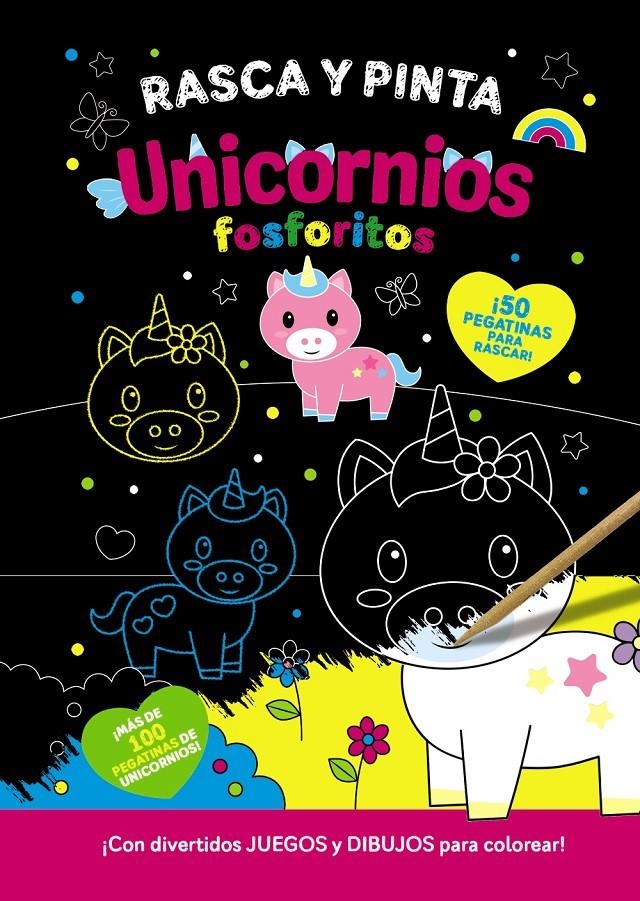 RASCA Y PINTA: UNICORNIOS FOSFORITOS [CARTONE] | Akira Comics  - libreria donde comprar comics, juegos y libros online