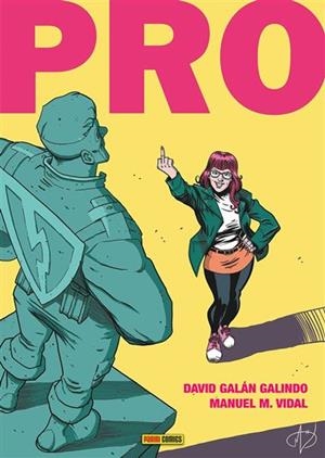 PRO DE DAVID GALAN GALINDO [CARTONE] | GALAN GALINDO, DAVID / VIDAL, MANUEL | Akira Comics  - libreria donde comprar comics, juegos y libros online