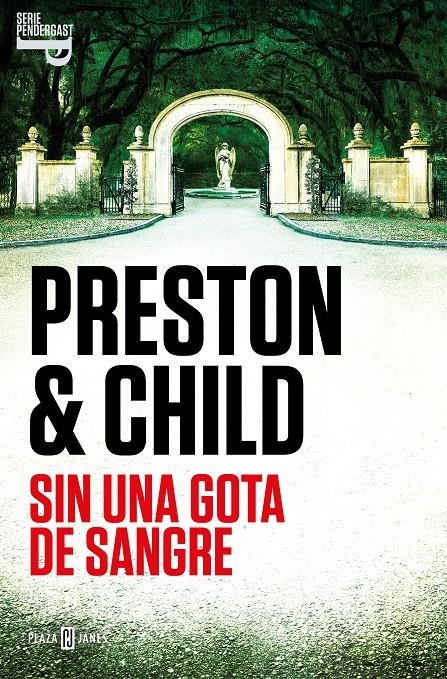 SIN UNA GOTA DE SANGRE (INSPECTOR PENDERGAST 20) [RUSTICA] | PRESTON, DOUGLAS / CHILD, LINCOLN | Akira Comics  - libreria donde comprar comics, juegos y libros online