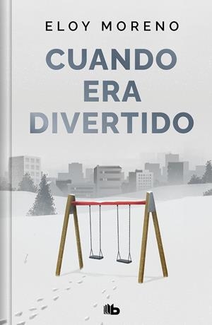 CUANDO ERA DIVERTIDO (EDICION LIMITADA CON DEDICATORIA DEL AUTOR)[CARTONE] | MORENO, ELOY | Akira Comics  - libreria donde comprar comics, juegos y libros online
