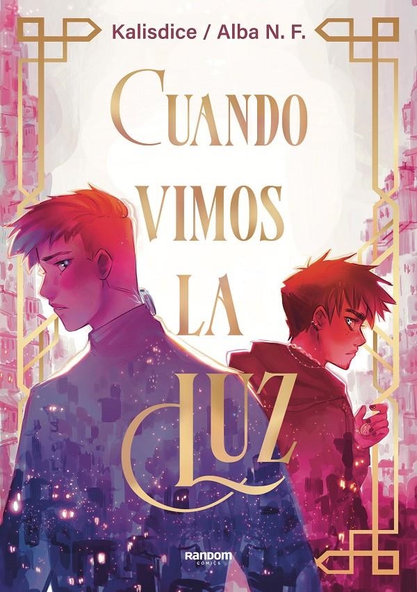 CUANDO VIMOS LA LUZ [RUSTICA] | N. F. (KALISDICE), ALBA | Akira Comics  - libreria donde comprar comics, juegos y libros online