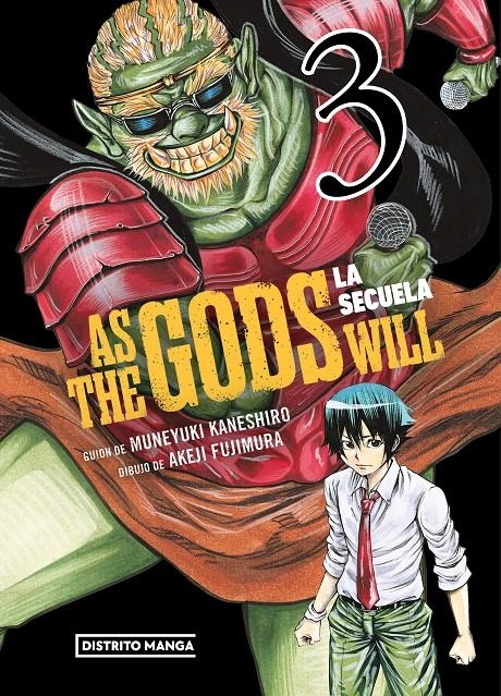 AS THE GODS WILL: LA SECUELA Nº3 [RUSTICA] | KANESHIRO, MUNEYUKI / FUJIMURA, AKEJI | Akira Comics  - libreria donde comprar comics, juegos y libros online
