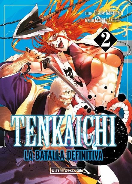 TENKAICHI: LA BATALLA DEFINITIVA Nº02 [RUSTICA] | NAKAMARU, YOSUKE / AZUMA, KYÔTARÔ | Akira Comics  - libreria donde comprar comics, juegos y libros online