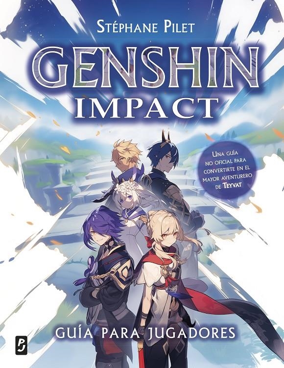 GENSHIN IMPACT (GUIA PARA JUGADORES) [CARTONE] | PILET, STEPHANE | Akira Comics  - libreria donde comprar comics, juegos y libros online