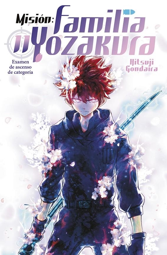 MISION: FAMILIA YOZAKURA Nº11 [RUSTICA] | GONDAIRA, HITSUJI | Akira Comics  - libreria donde comprar comics, juegos y libros online