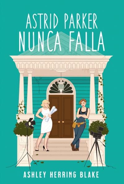 ASTRID PARKER NUNCA FALLA (BRIGHT FALLS 2) [RUSTICA] | HERRING BLAKE, ASHLEY | Akira Comics  - libreria donde comprar comics, juegos y libros online