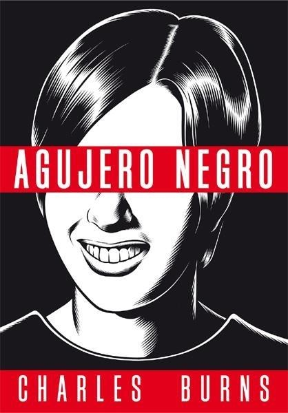 AGUJERO NEGRO (EDICION COMPLETA) [RUSTICA] | BURNS, CHARLES | Akira Comics  - libreria donde comprar comics, juegos y libros online