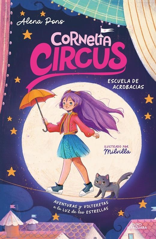 CORNELIA CIRCUS Nº01: ESCUELA DE ACROBACIAS [CARTONE] | PONS, ALENA / MILVILLA | Akira Comics  - libreria donde comprar comics, juegos y libros online