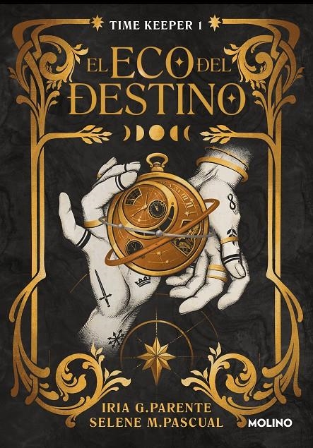 ECO DEL DESTINO, EL (TIME KEEPER 1) [RUSTICA] | G. PARENTE, IRIA/M. PASCUAL, SELENE | Akira Comics  - libreria donde comprar comics, juegos y libros online