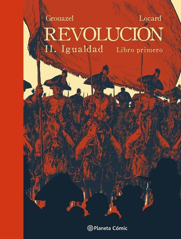 REVOLUCION VOL.2: IGUALDAD PARTE 1 [CARTONE] | GROUAZEL / LOCARD | Akira Comics  - libreria donde comprar comics, juegos y libros online