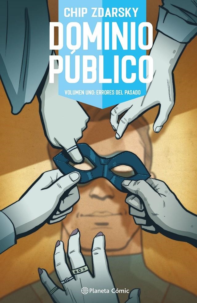 DOMINIO PUBLICO VOL.01: ERRORES DEL PASADO [CARTONE] | ZDARSKY, CHIP | Akira Comics  - libreria donde comprar comics, juegos y libros online