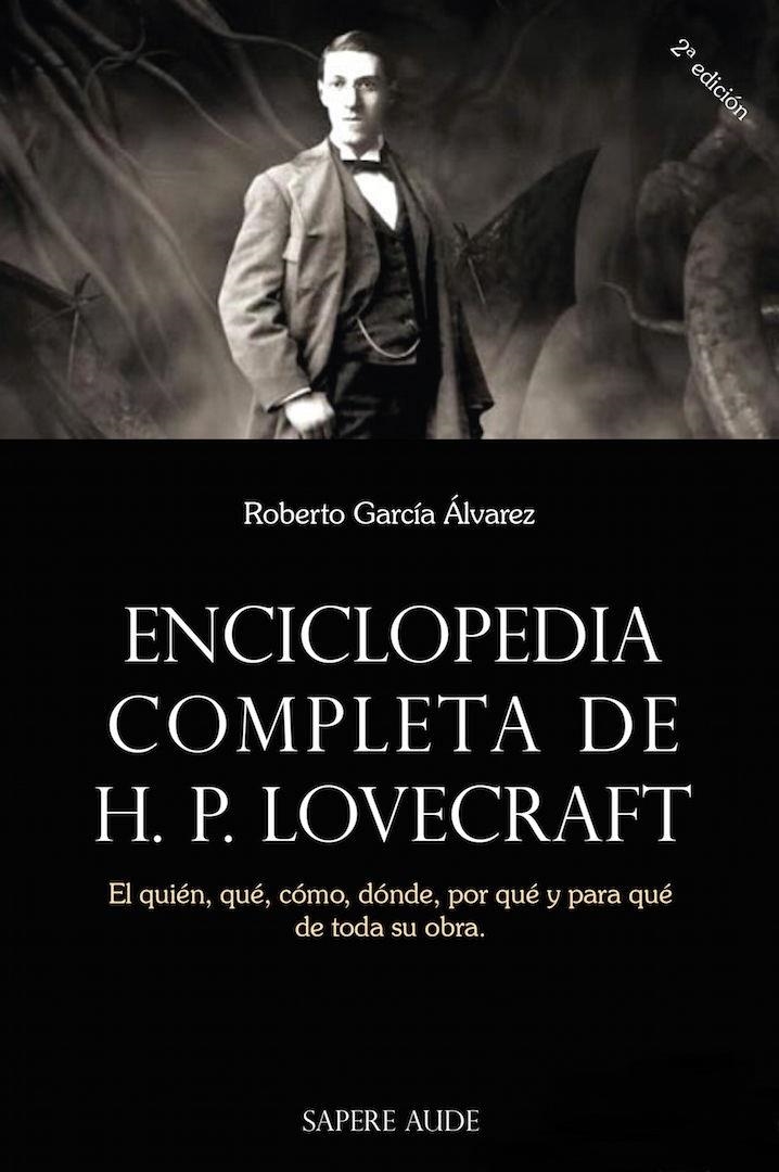 ENCICLOPEDIA COMPLETA DE H.P. LOVECRAFT [RUSTICA] | GARCIA ALVAREZ, ROBERTO | Akira Comics  - libreria donde comprar comics, juegos y libros online