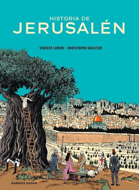 HISTORIA DE JERUSALEN [RUSTICA] | LEMIRE, VINCENT / GAULTIER, CHRISTOPHE | Akira Comics  - libreria donde comprar comics, juegos y libros online