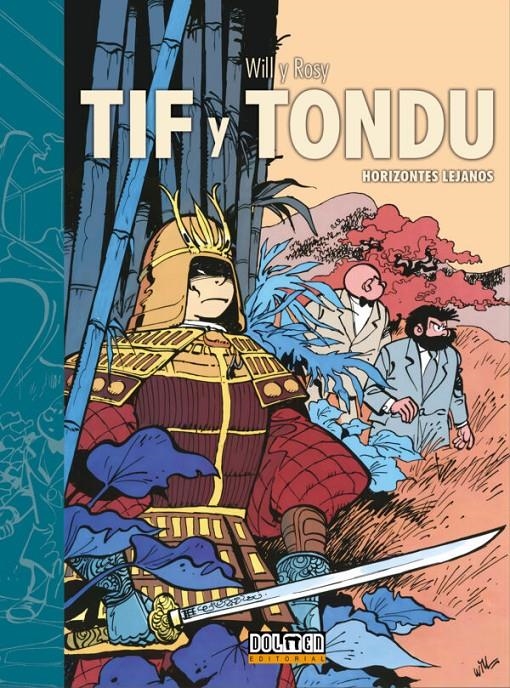 TIF Y TONDU VOL.08: HORIZONTES LEJANOS [CARTONE] | ROSY, MAURICE | Akira Comics  - libreria donde comprar comics, juegos y libros online