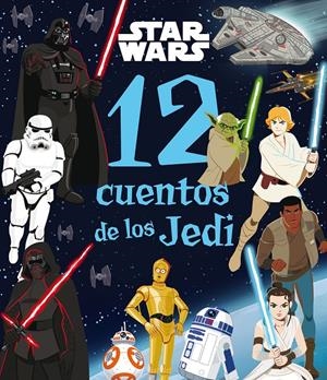 STAR WARS: 12 CUENTOS DE LOS JEDI [RUSTICA] | Akira Comics  - libreria donde comprar comics, juegos y libros online