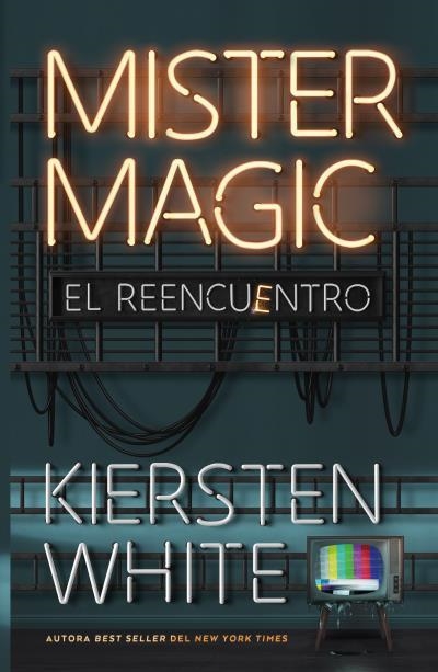 MISTER MAGIC [RUSTICA] | WHITE, KIERSTEN | Akira Comics  - libreria donde comprar comics, juegos y libros online