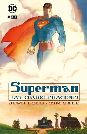 SUPERMAN: LAS CUATRO ESTACIONES (GRANDES NOVELAS GRAFICAS DE DC) [CARTONE] | LOEB, JEPH / SALE, TIM | Akira Comics  - libreria donde comprar comics, juegos y libros online