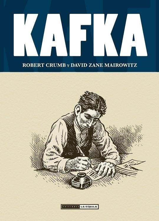 KAFKA [RUSTICA] | CRUMB, ROBERT / ZANE MAIROWITZ, DAVID | Akira Comics  - libreria donde comprar comics, juegos y libros online