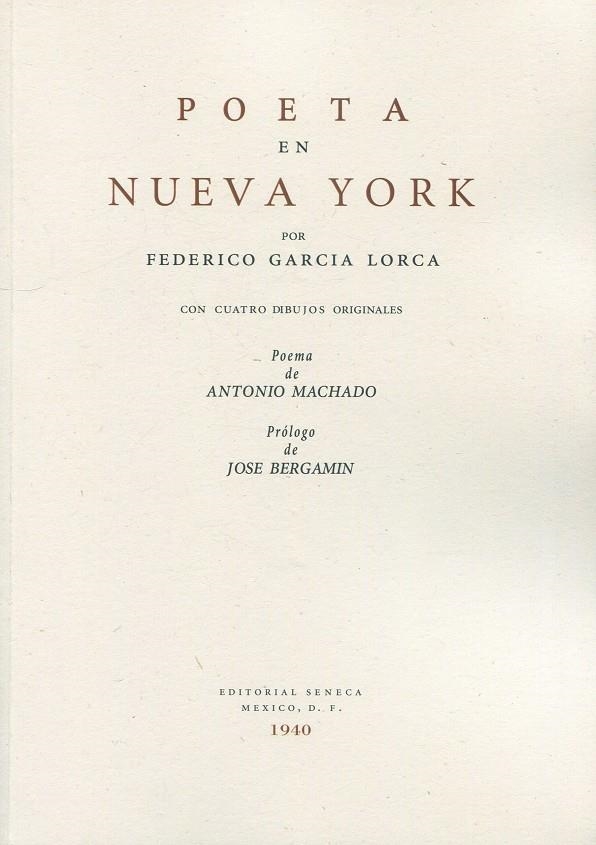 POETA EN NUEVA YORK (FACSIMIL) [RUSTICA] | GARCIA LORCA, FEDERICO | Akira Comics  - libreria donde comprar comics, juegos y libros online