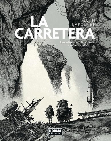 CARRETERA, LA (ADAPTACION DE LA NOVELA DE CORMAC MCCARTHY) [CARTONE] | LARCENET, MANU | Akira Comics  - libreria donde comprar comics, juegos y libros online