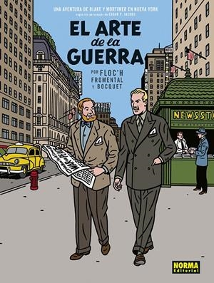ARTE DE LA GUERRA, EL (UNA AVENTURA DE BLAKE Y MORTIMER EN NUEVA YORK) [CARTONE] | Akira Comics  - libreria donde comprar comics, juegos y libros online