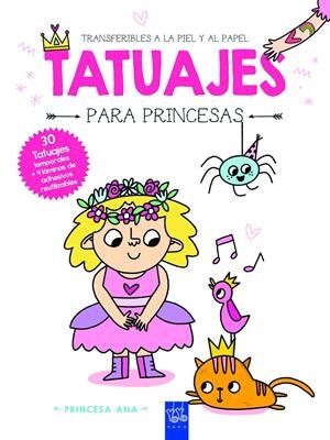 TATUAJES PARA PRINCESAS: PRINCESA ANA [RUSTICA] | Akira Comics  - libreria donde comprar comics, juegos y libros online