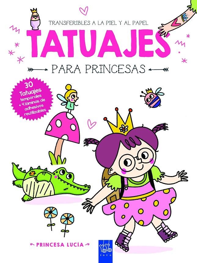 TATUAJES PARA PRINCESAS: PRINCESA LUCIA [RUSTICA] | Akira Comics  - libreria donde comprar comics, juegos y libros online