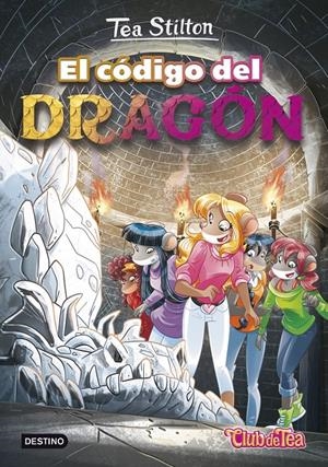TEA STILTON Nº01: EL CODIGO DEL DRAGON [CARTONE] | STILTON, TEA | Akira Comics  - libreria donde comprar comics, juegos y libros online