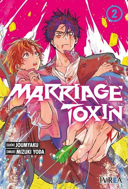 MARRIAGE TOXINE Nº2 [RUSTICA] | JOUMYAKU / YODA, MIZUKI | Akira Comics  - libreria donde comprar comics, juegos y libros online