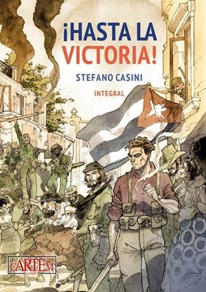 ¡HASTA LA VICTORIA! (INTEGRAL) [CARTONE] | CASINI, STEFANO | Akira Comics  - libreria donde comprar comics, juegos y libros online