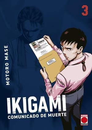 IKIGAMI, COMUNICADO DE MUERTE Nº03 [RUSTICA] | MASE, MOTORO | Akira Comics  - libreria donde comprar comics, juegos y libros online