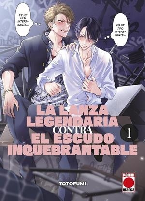 LANZA LEGENDARIA CONTRA EL ESCUDO INQUEBRANTABLE, LA Nº01 [RUSTICA] | TOTOFUMI | Akira Comics  - libreria donde comprar comics, juegos y libros online