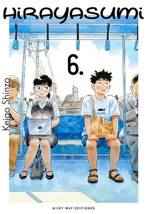 HIRAYASUMI Nº06 [RUSTICA] | SHINZO, KEIGO | Akira Comics  - libreria donde comprar comics, juegos y libros online
