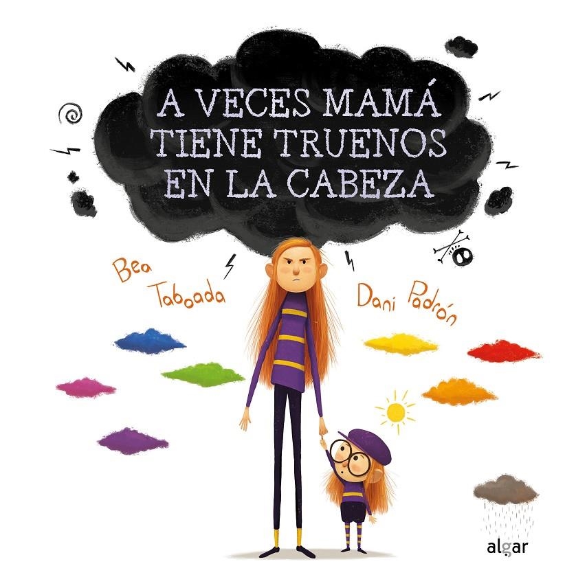 A VECES MAMA TIENE TRUENOS EN LA CABEZA [CARTONE] | TABOADA, BEA / PADRON, DANI | Akira Comics  - libreria donde comprar comics, juegos y libros online