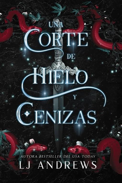 UNA CORTE DE HIELO Y CENIZAS [RUSTICA] | ANDREWS, LJ | Akira Comics  - libreria donde comprar comics, juegos y libros online