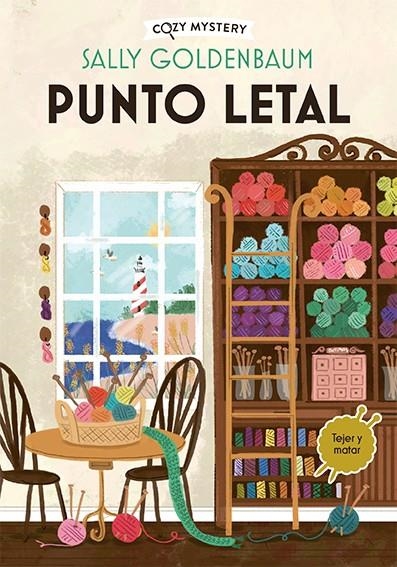 PUNTO LETAL (COZY MYSTERY) [RUSTICA] | GOLDENBAUM, SALLY | Akira Comics  - libreria donde comprar comics, juegos y libros online