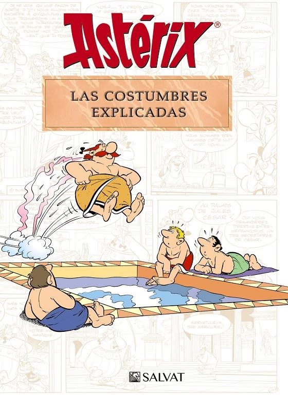 ASTERIX: LAS COSTUMBRES EXPLICADAS [CARTONE] | MOLIN, BERNARD-PIERRE / GOSCINNY, RENE | Akira Comics  - libreria donde comprar comics, juegos y libros online