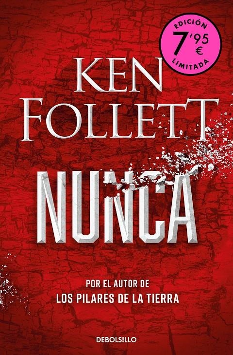 NUNCA (EDICION LIMITADA) [BOLSILLO] | FOLLETT, KEN | Akira Comics  - libreria donde comprar comics, juegos y libros online