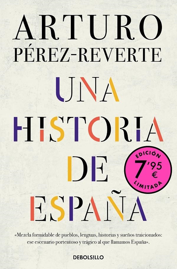 UNA HISTORIA DE ESPAÑA (EDICION LIMITADA) [BOLSILLO] | PEREZ-REVERTE, ARTURO | Akira Comics  - libreria donde comprar comics, juegos y libros online