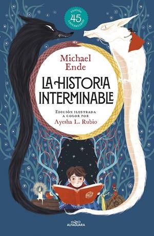 HISTORIA INTERMINABLE, LA (EDICION ILUSTRADA 45 ANIVERSARIO) [CARTONE] | ENDE, MICHAEL | Akira Comics  - libreria donde comprar comics, juegos y libros online