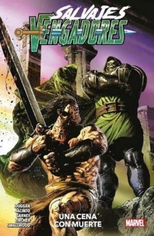 MARVEL PREMIERE: SALVAJES VENGADORES Nº02, CENA CON  MUERTE [RUSTICA] | DUGGAN, GERRY | Akira Comics  - libreria donde comprar comics, juegos y libros online