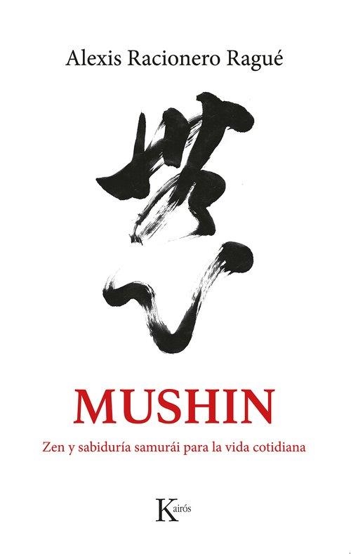 MUSHIN [RUSTICA] | RACIONERO RAGUE, ALEXIS | Akira Comics  - libreria donde comprar comics, juegos y libros online